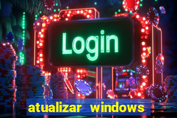 atualizar windows pelo cmd